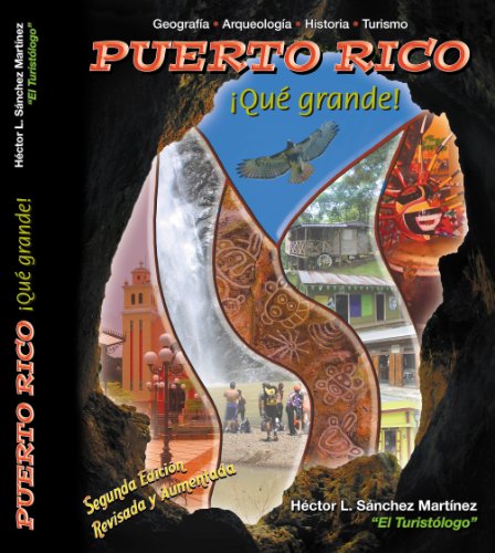 Puerto Rico ¡Qué Grande!